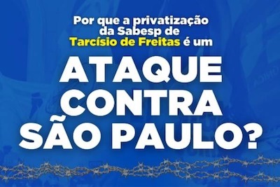 Fórum de entidades da Sabesp luta contra privatização - Agência Sindical